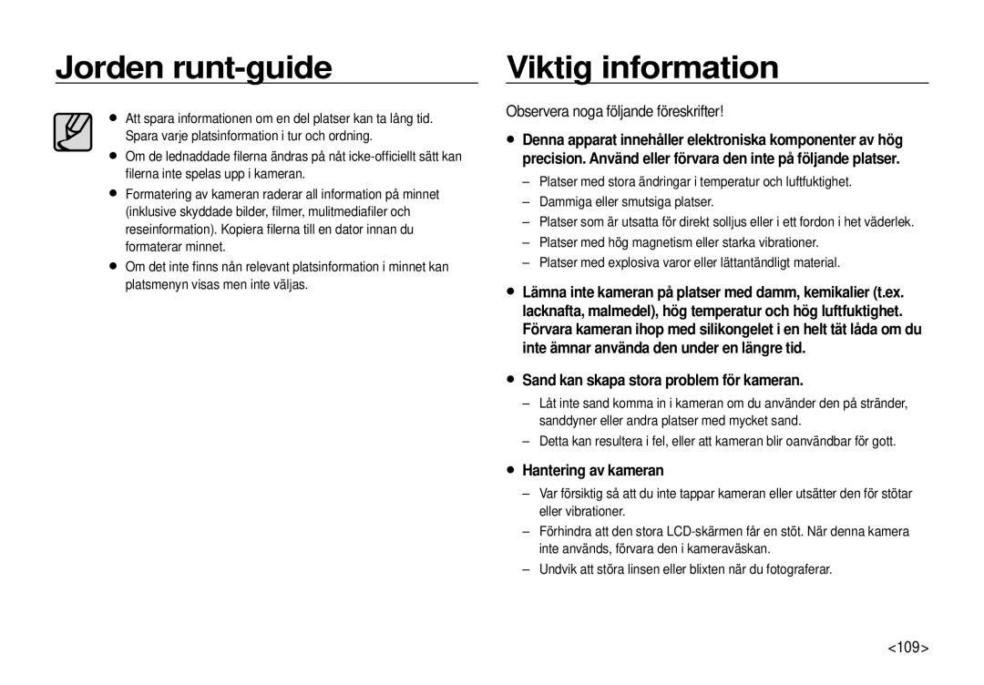 Samsung EC-I100ZRBA/E3 Viktig information, Observera noga följande föreskrifter, Sand kan skapa stora problem för kameran 