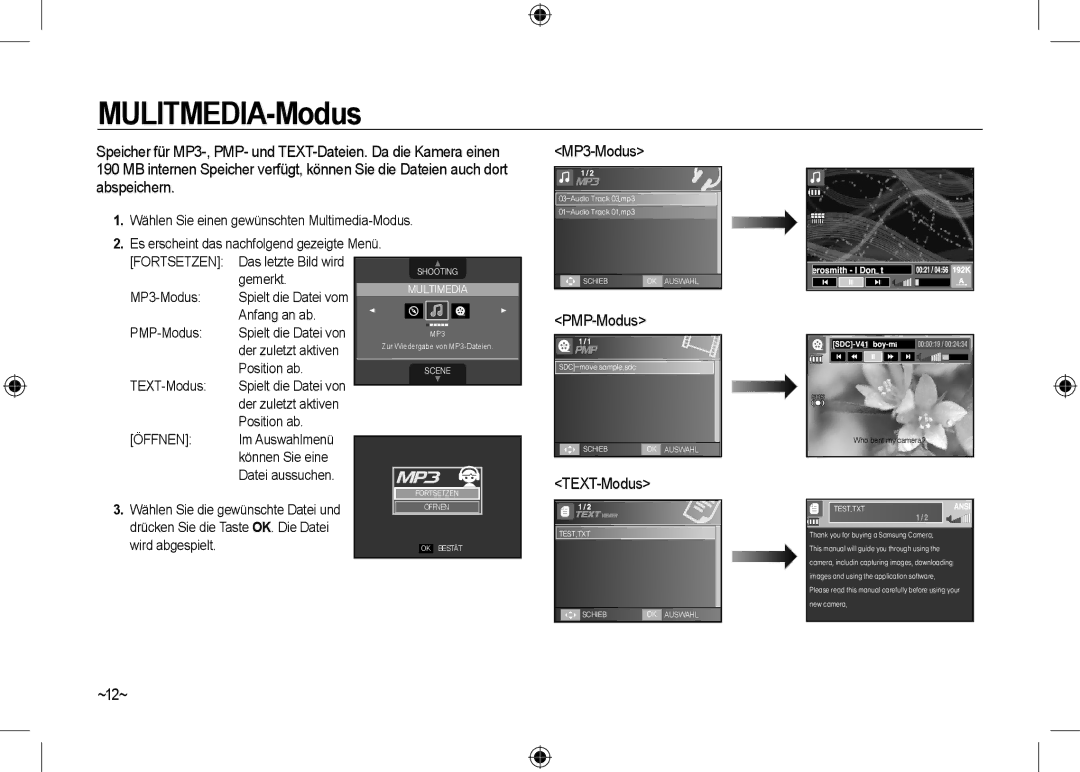 Samsung EC-I100ZGBA/FR, EC-I100ZGBA/E3, EC-I100ZSBA/FR, EC-I100ZSBA/E3, EC-I100ZRBA/E3 MP3-Modus, PMP-Modus, TEXT-Modus, ~12~ 