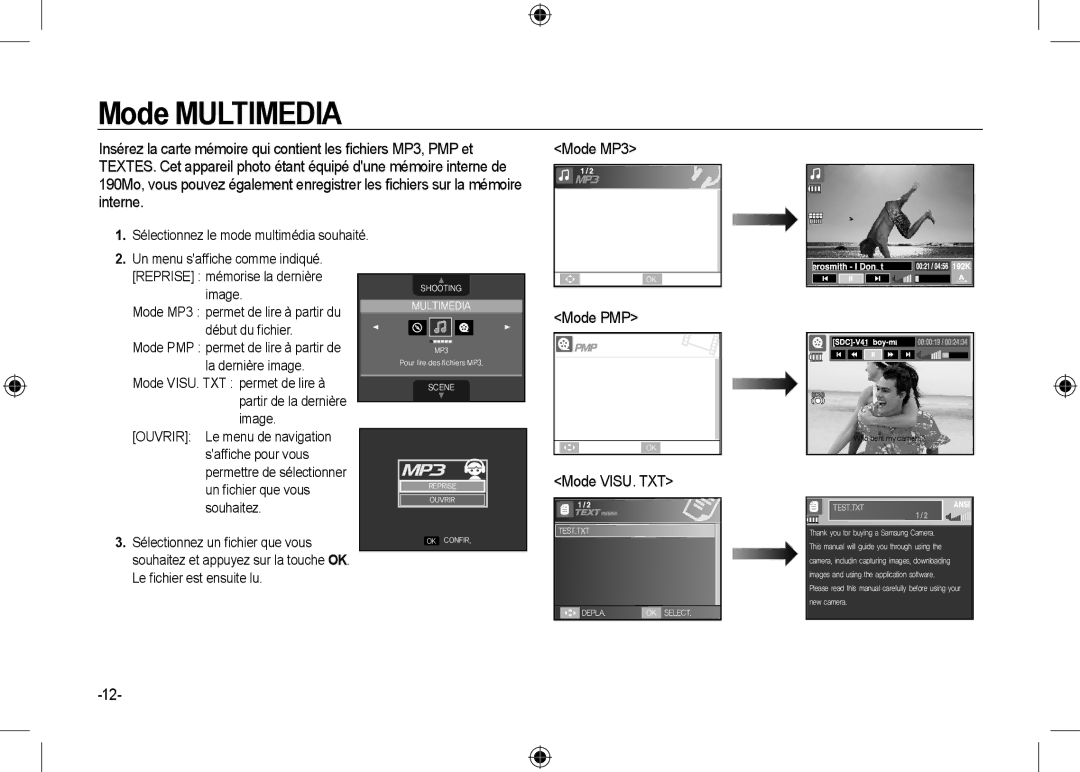 Samsung EC-I100ZGBB/AS, EC-I100ZGBA/E3, EC-I100ZSBA/FR Mode PMP, Mode VISU. TXT, Sélectionnez le mode multimédia souhaité 