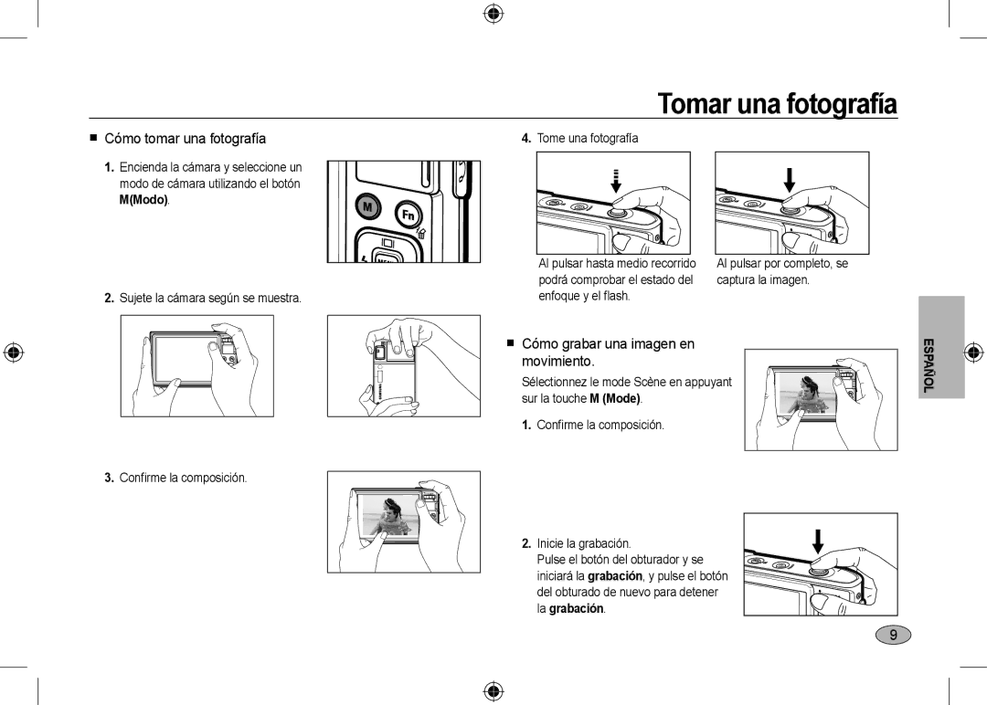 Samsung EC-I100ZBBA/FR manual Tomar una fotografía,  Cómo tomar una fotografía,  Cómo grabar una imagen en movimiento 