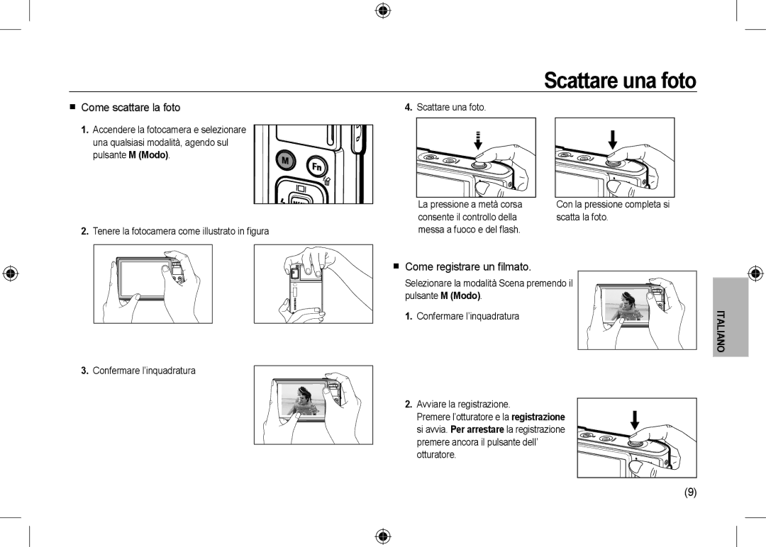 Samsung EC-I100ZNBA/RU, EC-I100ZGBA/E3 manual Scattare una foto,  Come scattare la foto,  Come registrare un ﬁlmato 