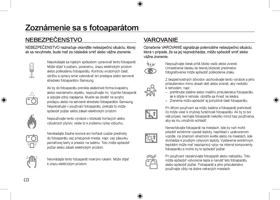 Samsung EC-I100ZSBA/RU, EC-I100ZGBA/E3 manual Zoznámenie sa s fotoaparátom, Nebezpečenstvo, Varovanie, Nehodám, napr 