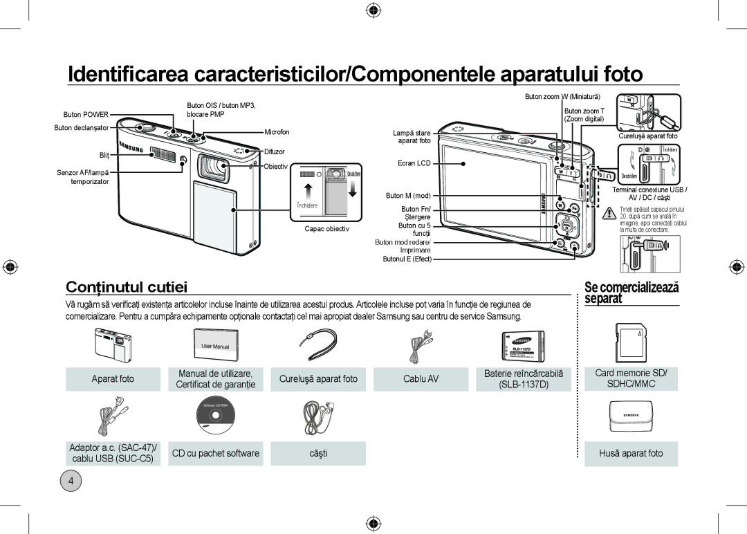 Samsung EC-I100ZGBA/E3 Identiﬁcarea caracteristicilor/Componentele aparatului foto, Conţinutul cutiei, Separat, Cablu AV 