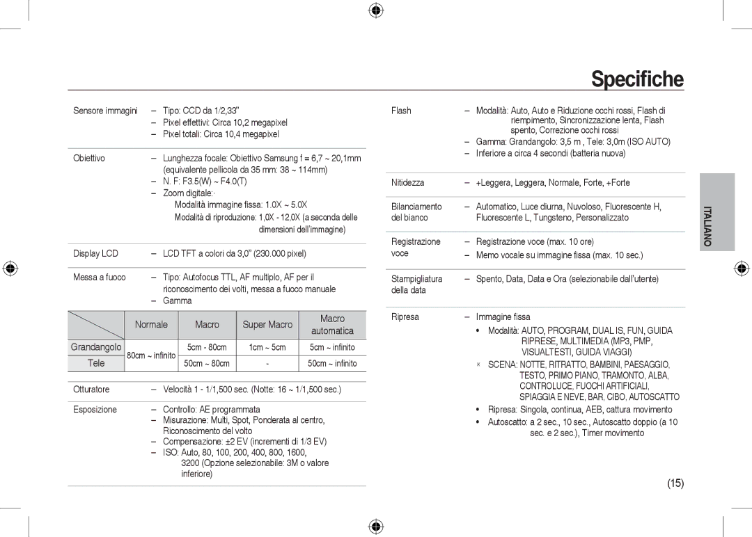 Samsung EC-I100ZABA/IT, EC-I100ZGBA/E3, EC-I100ZSBA/FR, EC-I100ZGBA/FR, EC-I100ZSBA/E3, EC-I100ZRBA/E3 manual Speciﬁche 