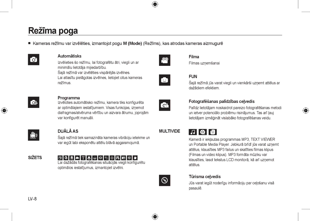 Samsung EC-I100ZABA/AS, EC-I100ZGBA/E3, EC-I100ZSBA/FR, EC-I100ZGBA/FR, EC-I100ZSBA/E3 Režīma poga, LV-8, Filmas uzņemšanai 