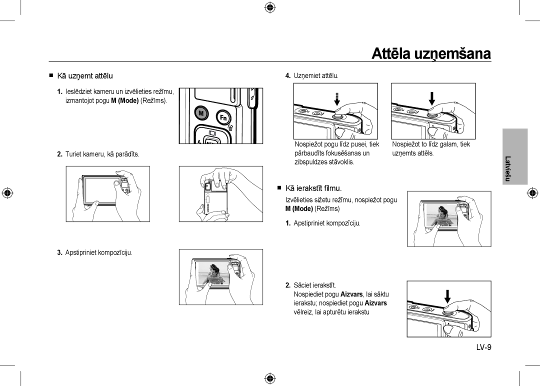 Samsung EC-I100ZRBB/AS, EC-I100ZGBA/E3, EC-I100ZSBA/FR manual Attēla uzņemšana,  Kā uzņemt attēlu,  Kā ierakstīt ﬁlmu, LV-9 