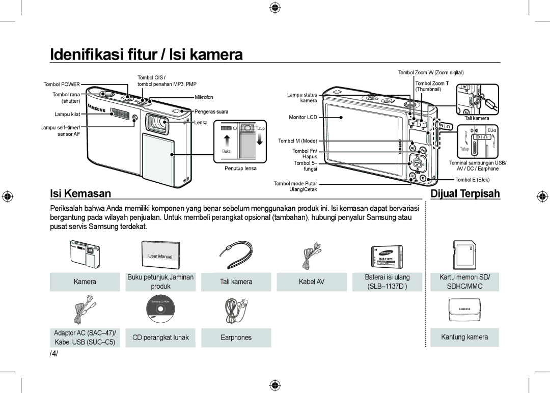 Samsung EC-I100ZSBB/AS manual Ideniﬁkasi ﬁtur / Isi kamera, Isi Kemasan, Dijual Terpisah, Tali kamera Kabel AV, Earphones 