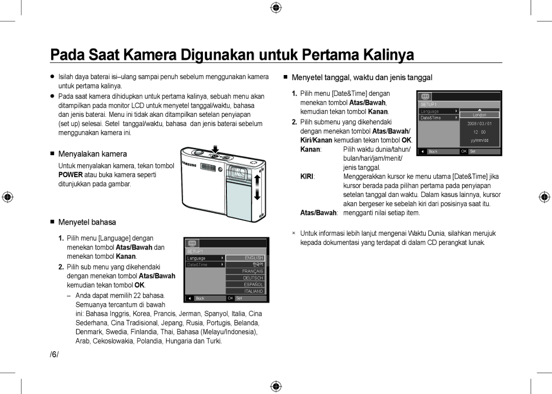 Samsung EC-I100ZGBB/AS Pada Saat Kamera Digunakan untuk Pertama Kalinya,  Menyalakan kamera,  Menyetel bahasa, Kanan 