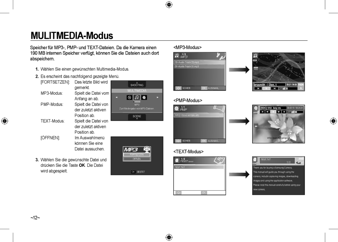 Samsung EC-I100ZGBA/FR, EC-I100ZGBA/E3, EC-I100ZSBA/FR, EC-I100ZSBA/E3, EC-I100ZRBA/E3 MP3-Modus, PMP-Modus, TEXT-Modus, ~12~ 