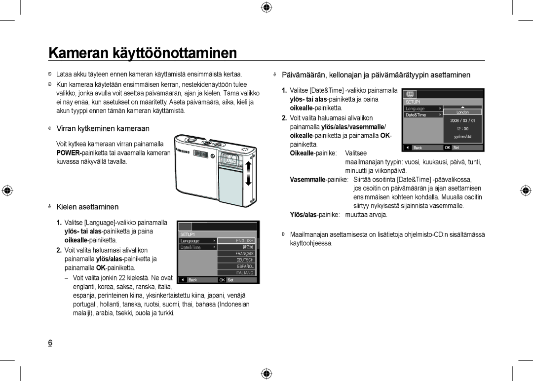 Samsung EC-I100ZSBA/E1, EC-I100ZGBA/E3 manual Kameran käyttöönottaminen,  Virran kytkeminen kameraan,  Kielen asettaminen 