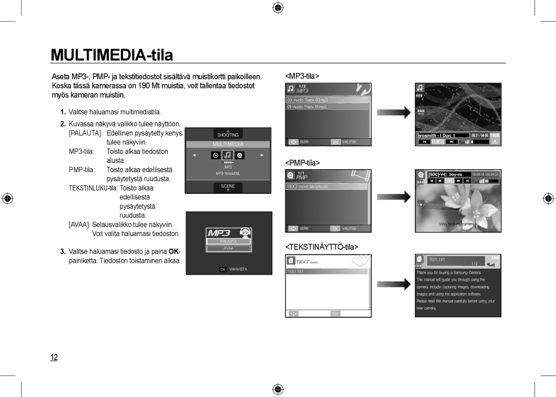 Samsung EC-I100ZGBB/AS, EC-I100ZGBA/E3, EC-I100ZSBA/FR, EC-I100ZGBA/FR, EC-I100ZSBA/E3 PMP-tila, TEKSTINÄYTTÖ-tila, Alusta 