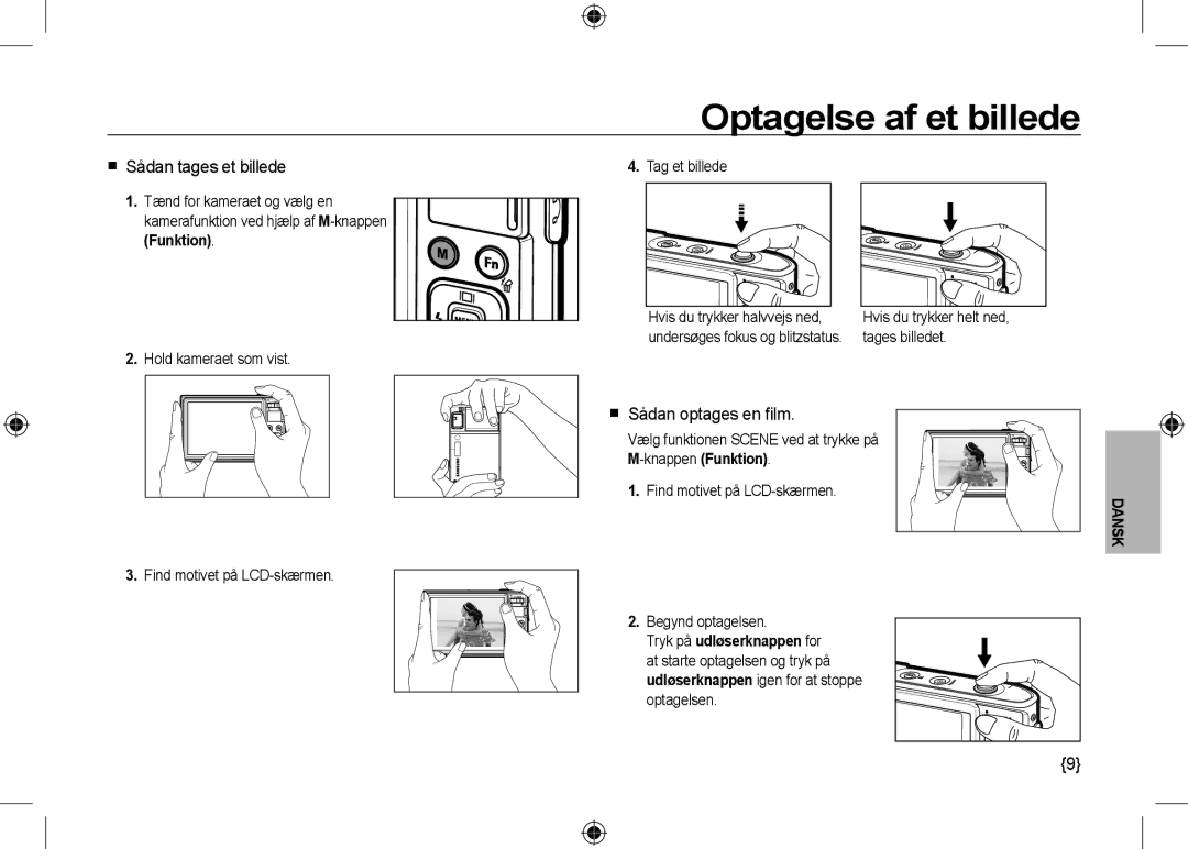 Samsung EC-I100ZNBA/RU, EC-I100ZGBA/E3 manual Optagelse af et billede,  Sådan tages et billede,  Sådan optages en ﬁlm 