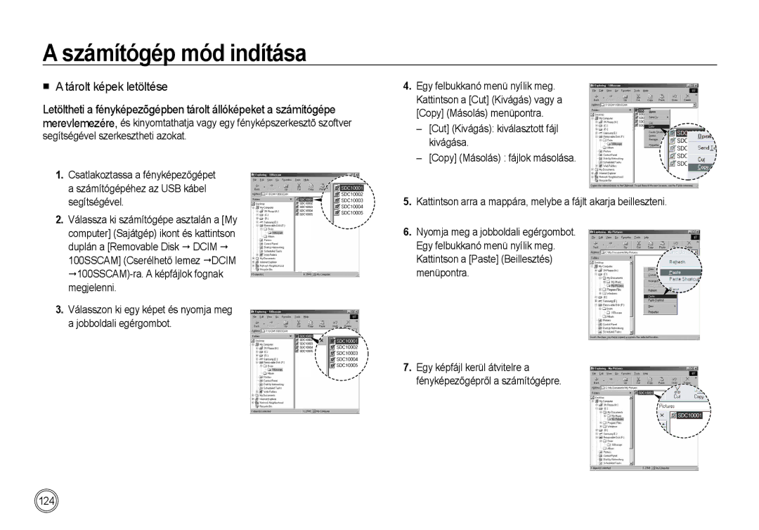 Samsung EC-I100ZRBA/E3 manual Tárolt képek letöltése, Válasszon ki egy képet és nyomja meg a jobboldali egérgombot 