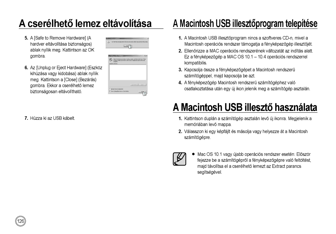 Samsung EC-I100ZBBA/E3, EC-I100ZGBA/E3 manual Cserélhető lemez eltávolítása, Macintosh USB illesztőprogram telepítése 