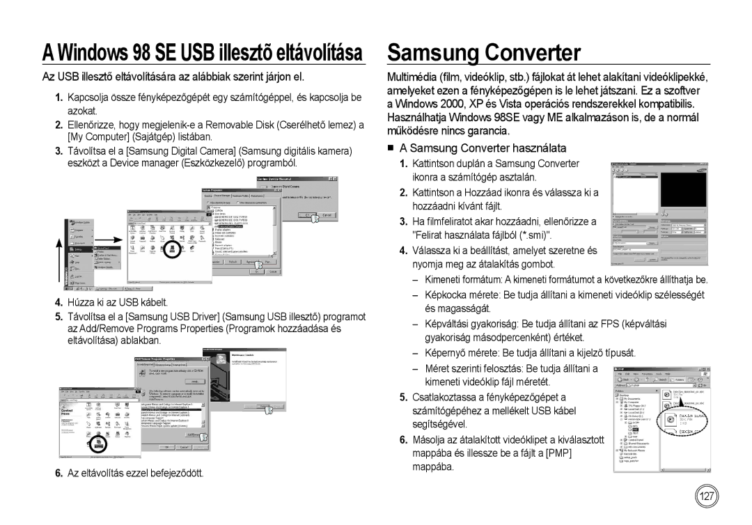 Samsung EC-I100ZRBA/FR, EC-I100ZGBA/E3 manual Windows 98 SE USB illesztõ eltávolítása, Samsung Converter használata 