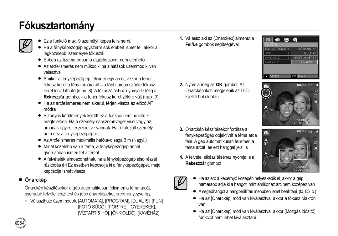 Samsung EC-I100ZGBA/E3, EC-I100ZSBA/FR, EC-I100ZGBA/FR manual Önarckép, Felvétel elkészítéséhez nyomja le a Rekeszzár gombot 