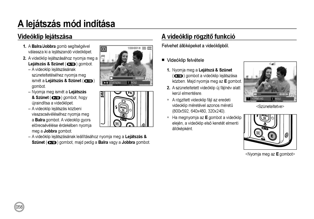 Samsung EC-I100ZRBA/E3, EC-I100ZGBA/E3, EC-I100ZSBA/FR manual Felvehet állóképeket a videóklipből, Videóklip felvétele 