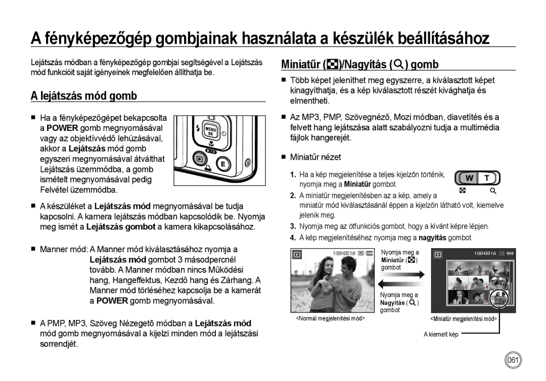 Samsung EC-I100ZRBA/FR, EC-I100ZGBA/E3, EC-I100ZSBA/FR, EC-I100ZGBA/FR manual Lejátszás mód gomb, Miniatűr /Nagyítás gomb 