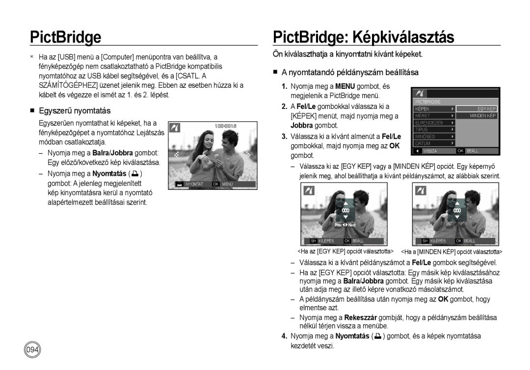 Samsung EC-I100ZRBA/FR, EC-I100ZGBA/E3 manual PictBridge Képkiválasztás, Egyszerű nyomtatás, Fel/Le gombokkal válassza ki a 