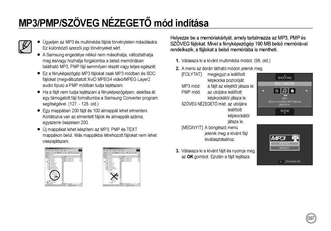 Samsung EC-I100ZABA/E3 manual MP3/PMP/SZÖVEG Nézegető mód indítása, Megjegyzi a leállított, Képkocka pozícióját MP3 mód 