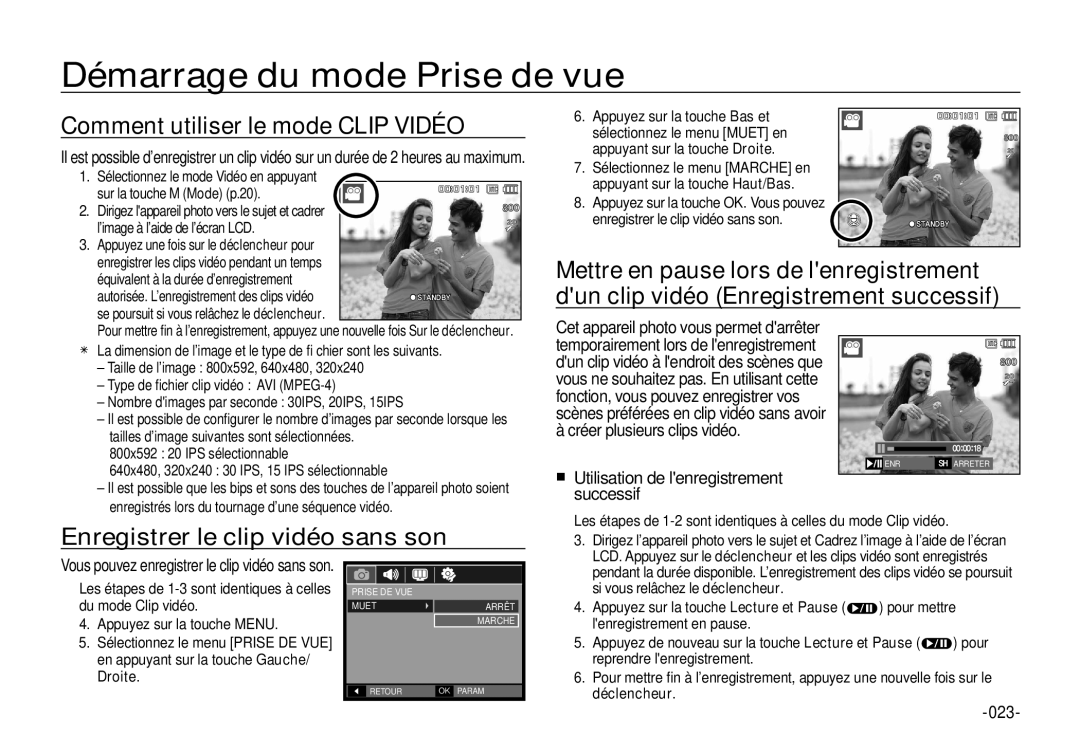 Samsung EC-I100ZGBA/E3 manual Comment utiliser le mode Clip Vidéo, Enregistrer le clip vidéo sans son, 023, Déclencheur 