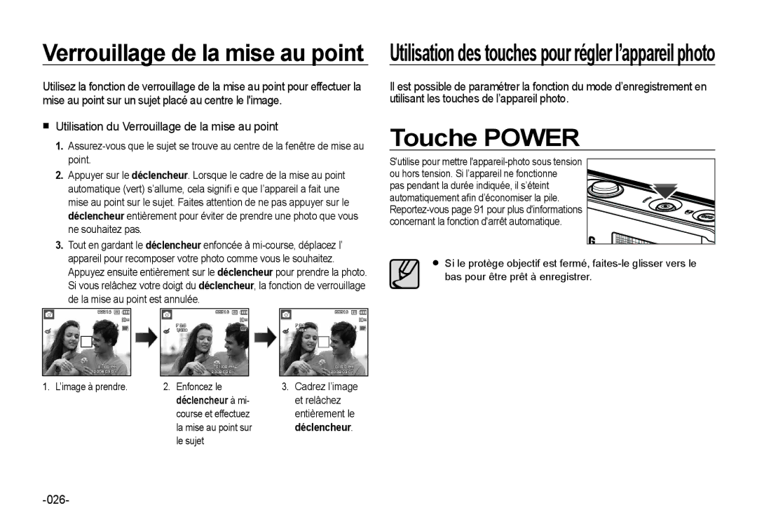 Samsung EC-I100ZSBA/E3 Touche Power, Utilisation du Verrouillage de la mise au point, 026, De la mise au point est annulée 