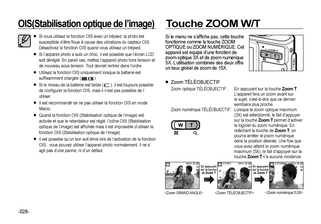 Samsung EC-I100ZBBA/FR, EC-I100ZGBA/E3, EC-I100ZSBA/FR, EC-I100ZGBA/FR manual Touche Zoom W/T, Zoom Téléobjectif, 028 