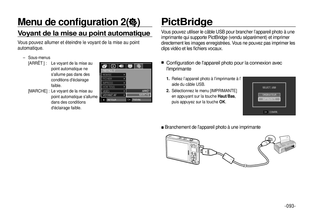 Samsung EC-I100ZBBA/E3, EC-I100ZGBA/E3, EC-I100ZSBA/FR, EC-I100ZGBA/FR PictBridge, Voyant de la mise au point automatique 