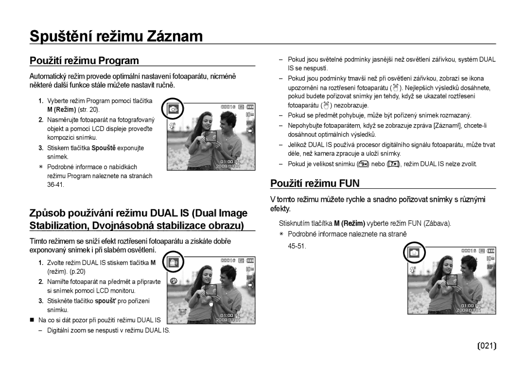 Samsung EC-I100ZSBA/E3 manual Is se nespustí, Vyberte režim Program pomocí tlačítka M Režim str, Fotoaparátu nezobrazuje 