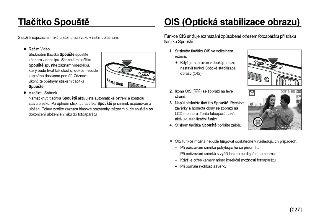 Samsung EC-I100ZSBA/E3, EC-I100ZABA/E3 manual Tlačítko Spouště, OIS Optická stabilizace obrazu 