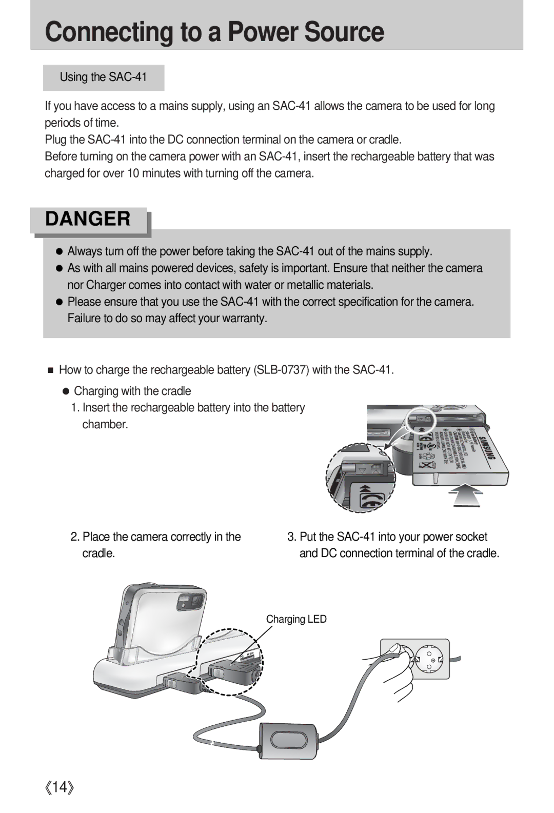 Samsung EC-I5ZZZBBA/DE, EC-I5ZZZRBA/US, EC-I5ZZZSBB/GB manual Using the SAC-41, Place the camera correctly in the cradle 