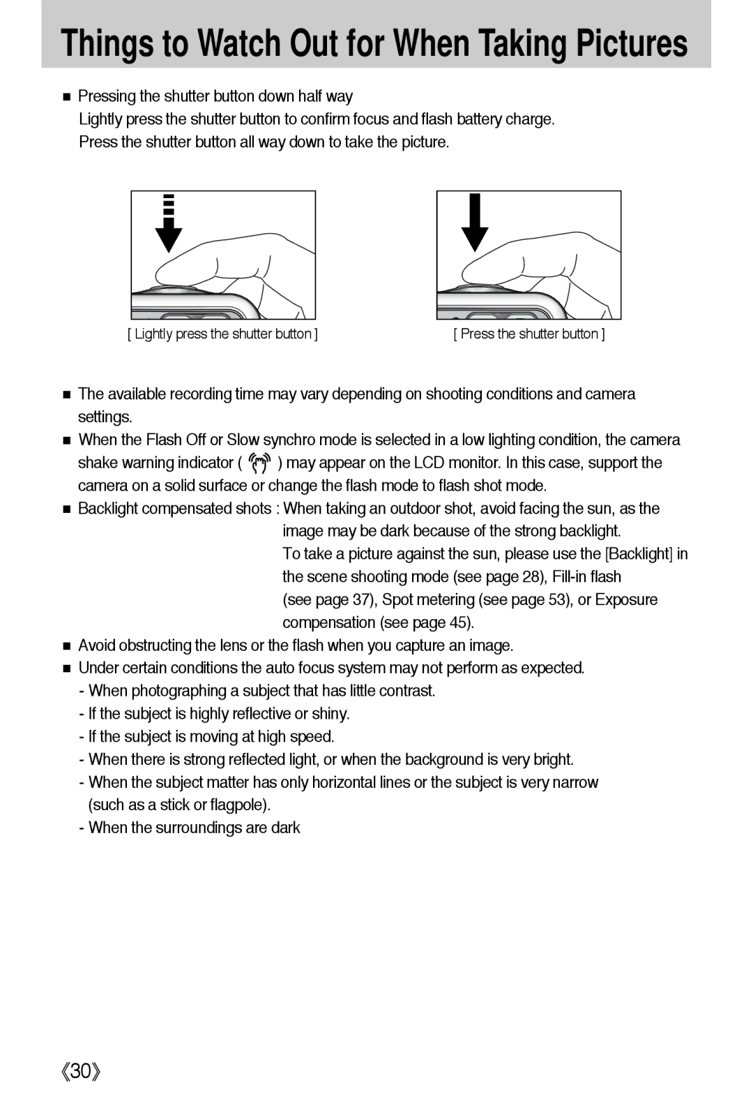 Samsung EC-I5ZZZBBA/AS manual Things to Watch Out for When Taking Pictures, Pressing the shutter button down half way 