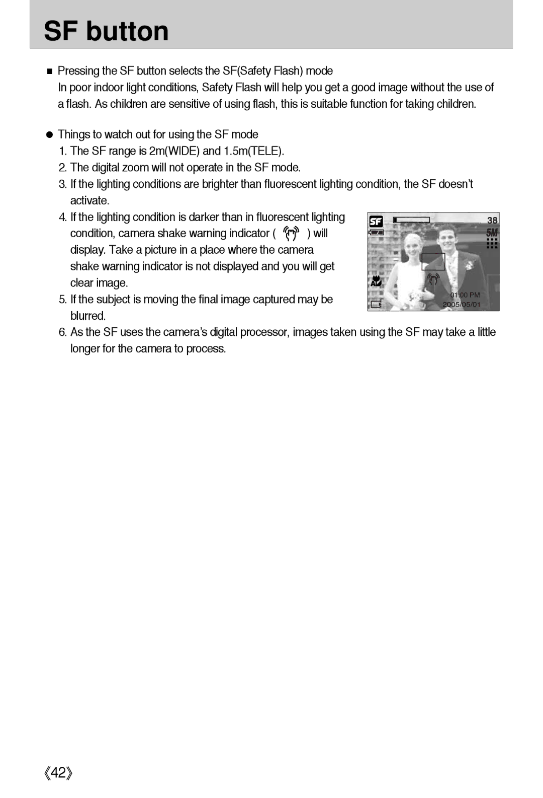 Samsung EC-I5ZZZSBA/DE, EC-I5ZZZRBA/US, EC-I5ZZZSBB/GB manual Pressing the SF button selects the SFSafety Flash mode 