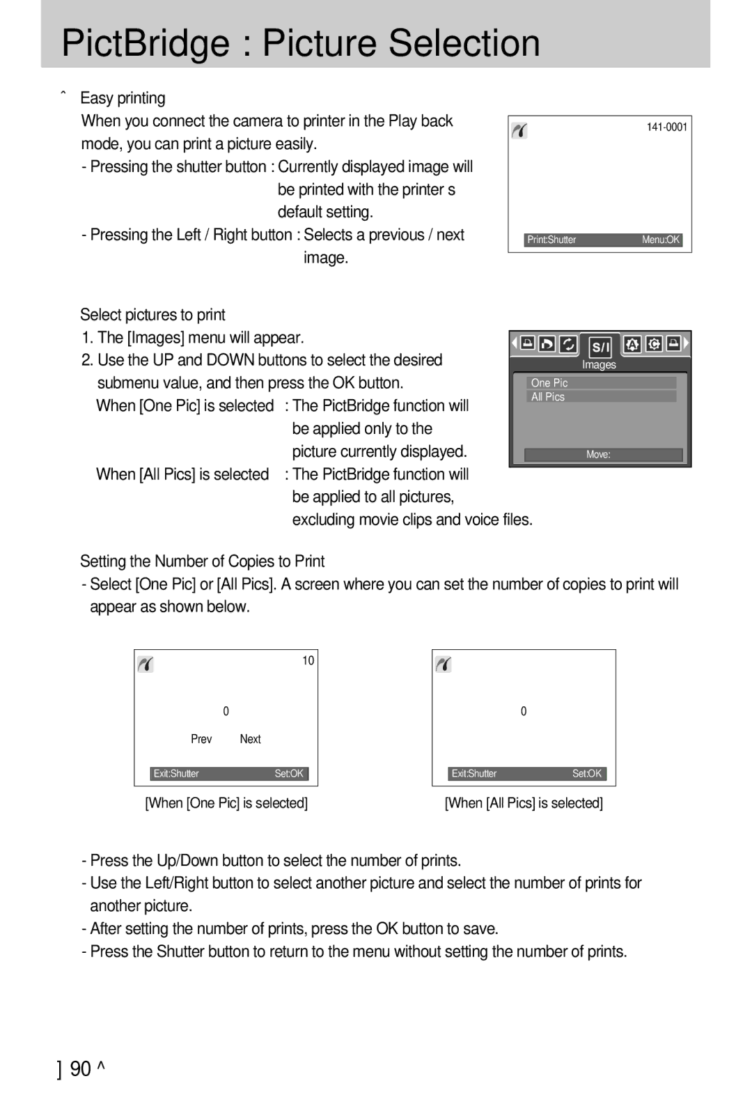 Samsung EC-I5ZZZRBA/DE, EC-I5ZZZRBA/US, EC-I5ZZZSBB/GB, EC-I5ZZZSBC/DE, EC-I5ZZZSBC/E1 manual PictBridge Picture Selection 