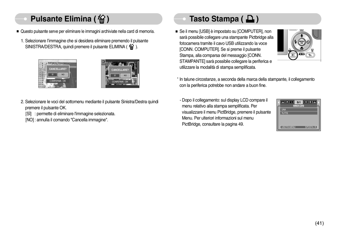 Samsung EC-I6ZZZBBB/DE, EC-I6ZZZBBB/E1 manual Pulsante Elimina, Tasto Stampa 