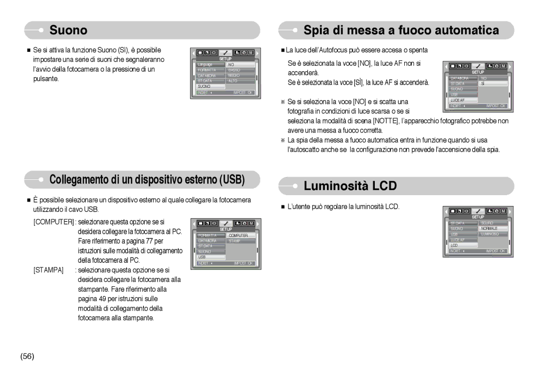 Samsung EC-I6ZZZBBB/E1, EC-I6ZZZBBB/DE manual Suono, Spia di messa a fuoco automatica, Luminosità LCD 