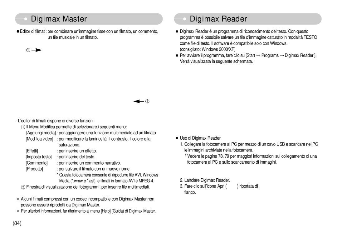 Samsung EC-I6ZZZBBB/E1, EC-I6ZZZBBB/DE manual Digimax Reader, Media *.wmw e *.asf e filmati in formato AVI e MPEG-4 