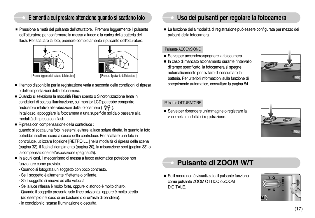 Samsung EC-I6ZZZBBB/DE, EC-I6ZZZBBB/E1 manual Pulsante di ZOOM W/T, Uso dei pulsanti per regolare la fotocamera 