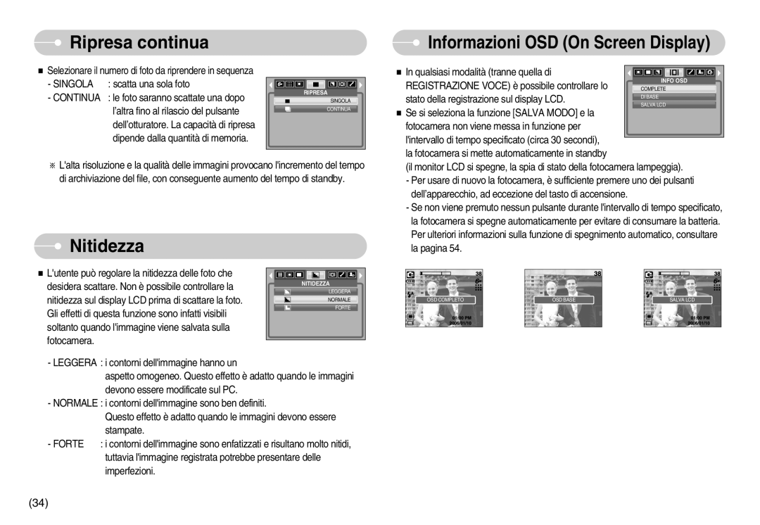 Samsung EC-I6ZZZBBB/E1, EC-I6ZZZBBB/DE manual Ripresa continua, Nitidezza, Informazioni OSD On Screen Display 