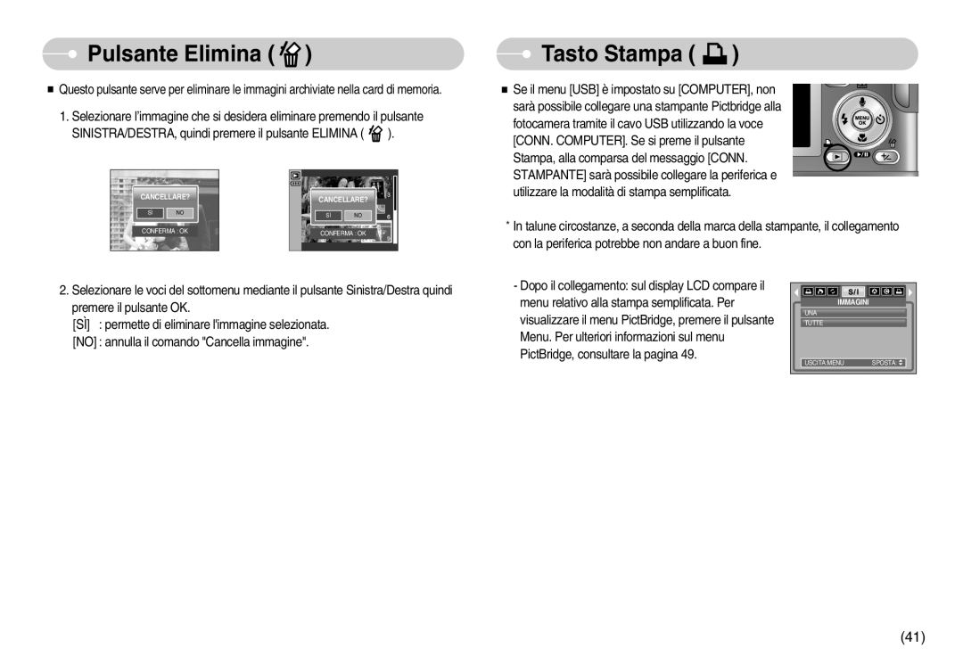 Samsung EC-I6ZZZBBB/DE, EC-I6ZZZBBB/E1 manual Pulsante Elimina, Tasto Stampa 