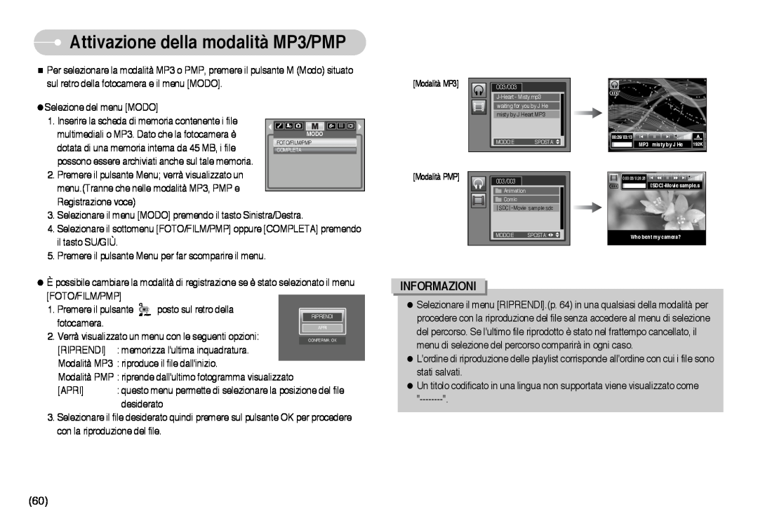 Samsung EC-I6ZZZBBB/E1, EC-I6ZZZBBB/DE manual Attivazione della modalità MP3/PMP, Informazioni, Modalità MP3 Modalità PMP 