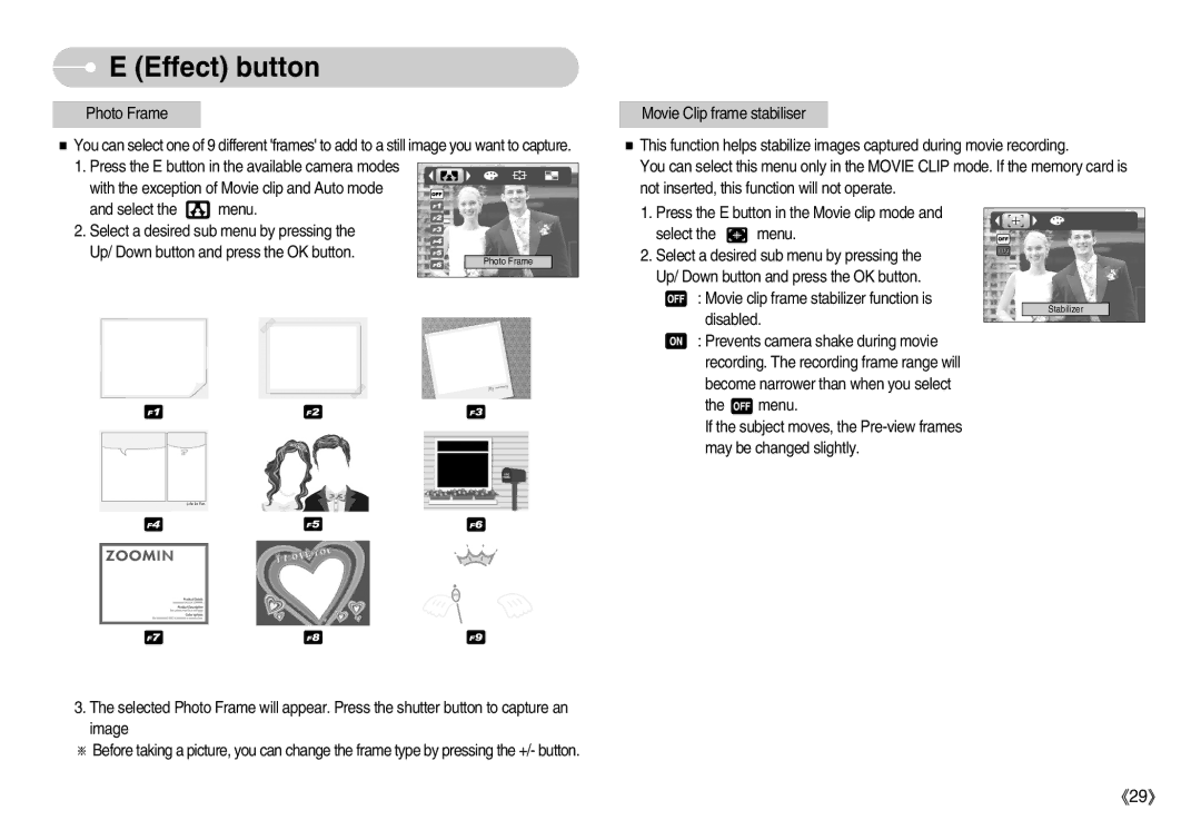 Samsung DIGIMAX-I6S, EC-I6ZZZSBB/FR, EC-I6ZZZBBB/FR, EC-I6ZZZSBA/FR, EC-I6ZZZBBA/FR manual Prevents camera shake during movie 