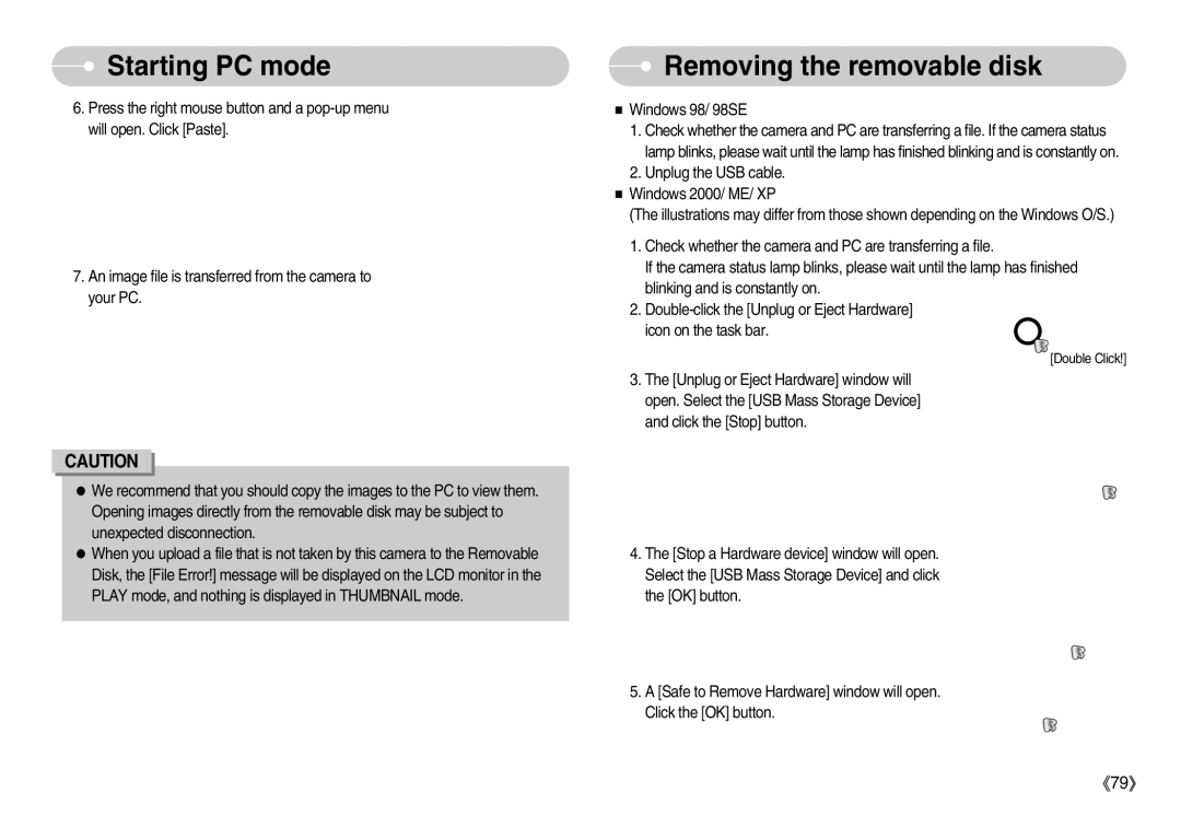 Samsung EC-I6ZZZABA/GB, EC-I6ZZZSBB/FR, EC-I6ZZZBBB/FR, EC-I6ZZZSBA/FR, EC-I6ZZZBBA/FR manual Removing the removable disk 