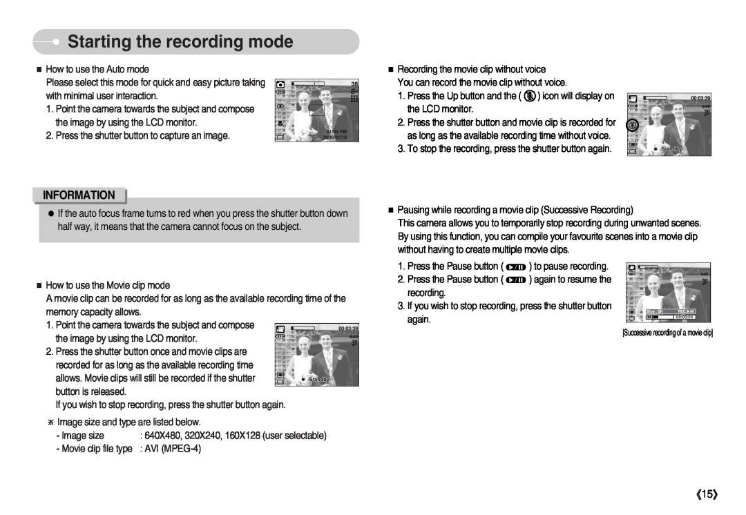 Samsung EC-I6ZZZBSA/E1, EC-I6ZZZSBB/FR manual Starting the recording mode, Information, Successive recording of a movie clip 