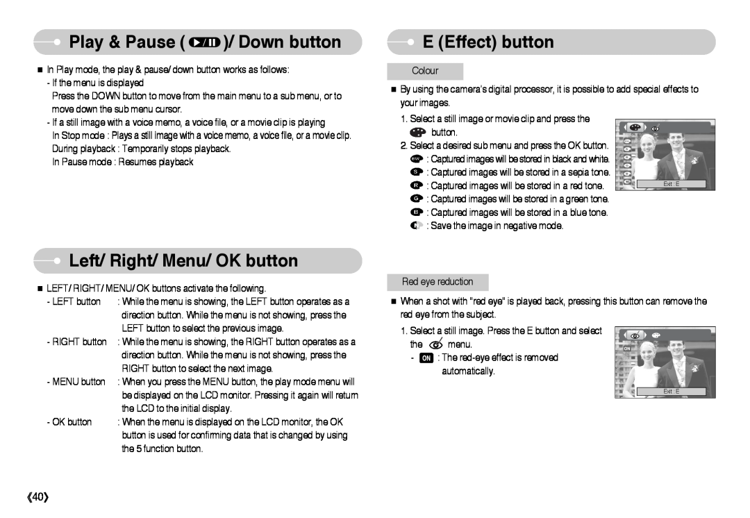 Samsung EC-I6ZZZBBA/E1, EC-I6ZZZSBB/FR manual Play & Pause / Down button, Left/ Right/ Menu/ OK button, E Effect button 