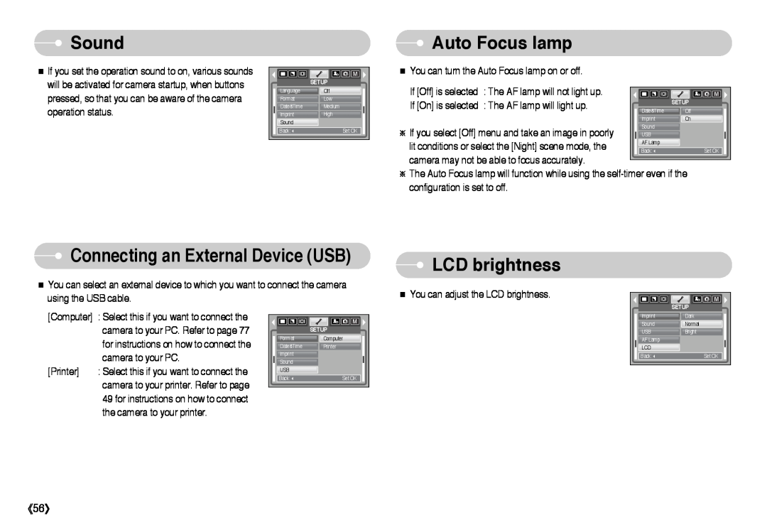 Samsung EC-I6ZZZBBA/US, EC-I6ZZZSBB/FR manual Sound, Auto Focus lamp, LCD brightness, Connecting an External Device USB 
