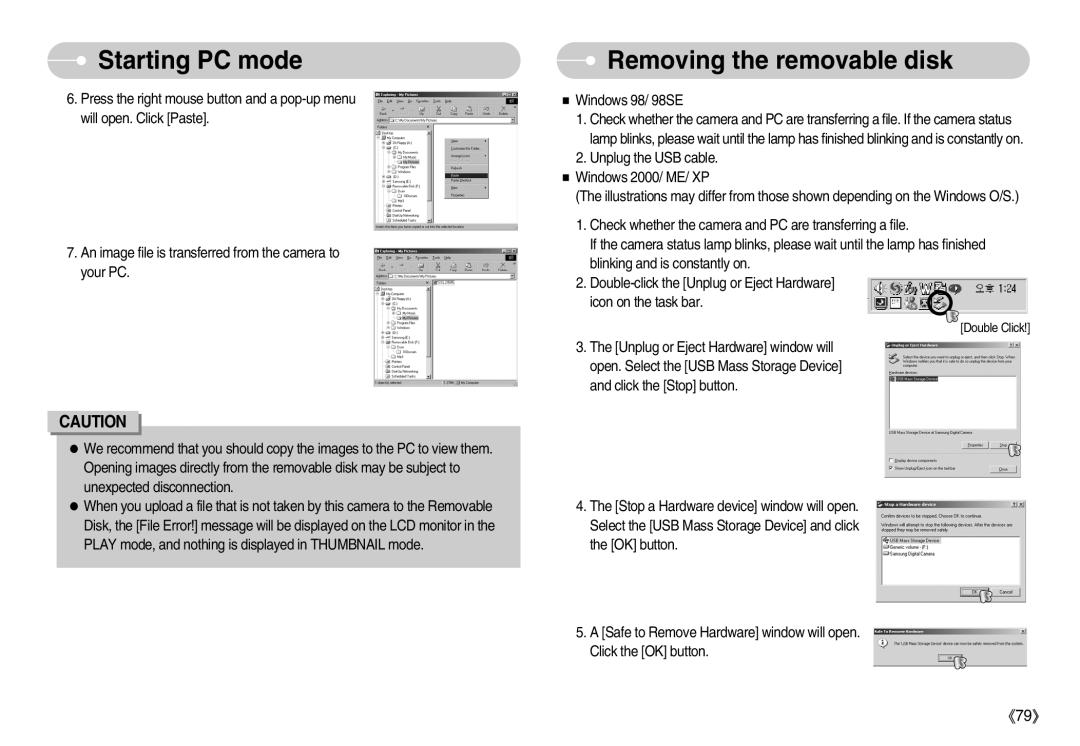 Samsung EC-I6ZZZABA/GB, EC-I6ZZZSBB/FR, EC-I6ZZZBBB/FR, EC-I6ZZZSBA/FR manual Removing the removable disk, Starting PC mode 