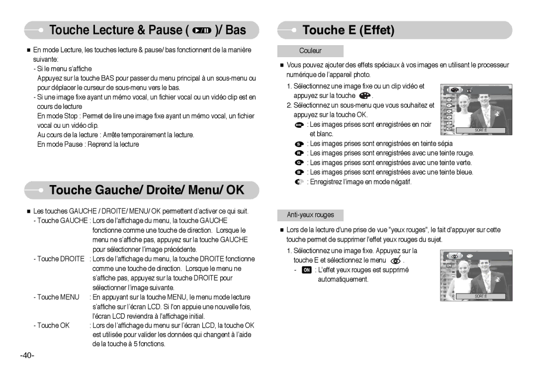 Samsung EC-I6ZZZBBB/FR, EC-I6ZZZSBB/FR, EC-I6ZZZSBA/FR manual Touche Gauche/ Droite/ Menu/ OK, Touche Lecture & Pause / Bas 