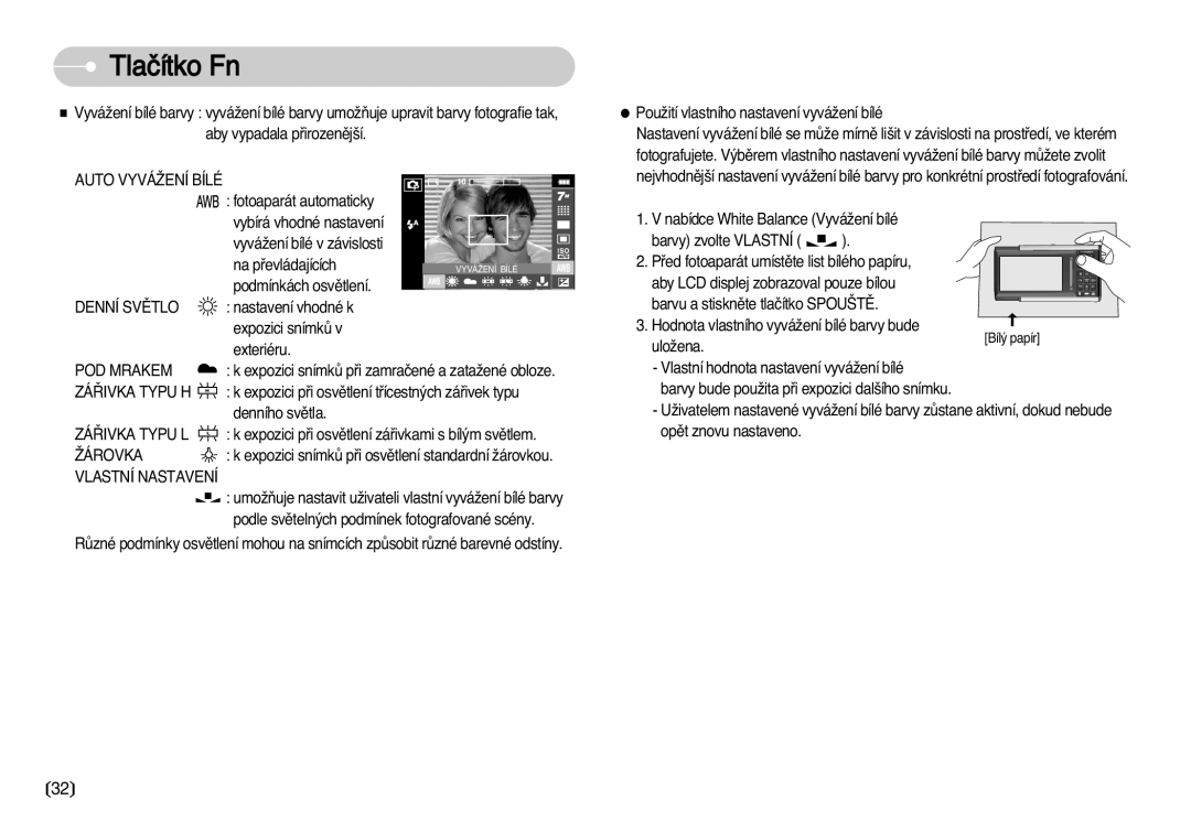 Samsung EC-I70ZZSBA/DE manual Auto Vyváîení Bílé, POD Mrakem, ZÁ¤IVKA Typu H, ZÁ¤IVKA Typu L, Îárovka, Vlastní Nastavení 