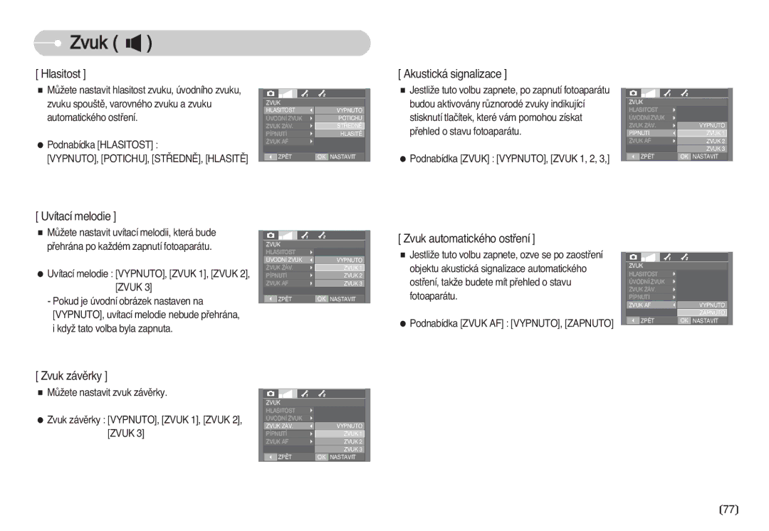 Samsung EC-I70ZZSBA/DE manual Uvítací melodie, Zvuk automatického ostﬁení, Zvuk závûrky 